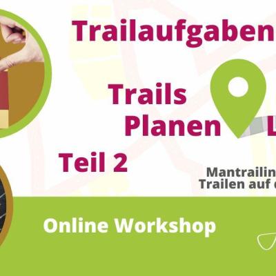 Trails planen & legen - Teil 2