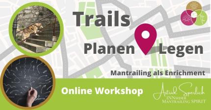 Trails planen & legen - Teil 1